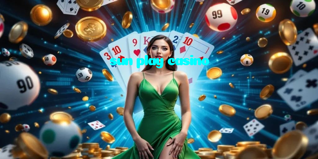 sun play casino